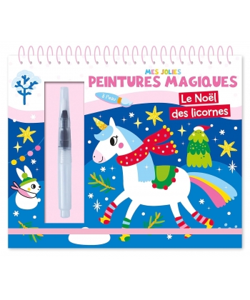 Mes Jolies Peintures Magiques - Le Noel Des Licornes