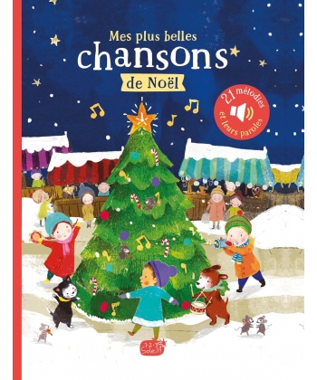 Mon Livre Sonore Comptines Et Chansons - Mes Plus Belles Chansons De Noel