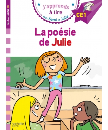 J Apprends A Lire Avec Sami Et Julie Ce1 La Poesie De Julie