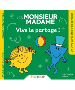 Monsieur Madame Bien Grandir - Vive Le Partage