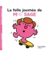 Monsieur Madame Histoire-La Folle Journee De Mme Sage