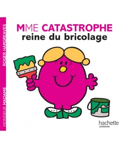 Monsieur Madame Histoire-Mme Catastrophe Reine Du Bricolage