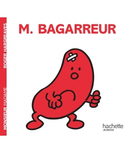 Monsieur Madame Histoire Classique-M. Bagarreur