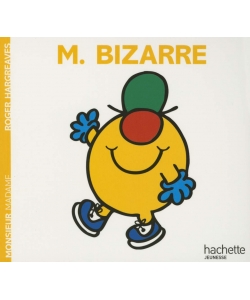 Monsieur Madame Histoire Classique-M. Bizarre