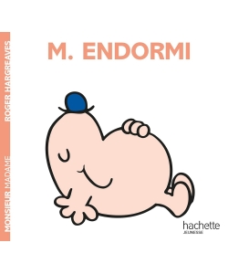 Monsieur Madame Histoire Classique-M. Endormi