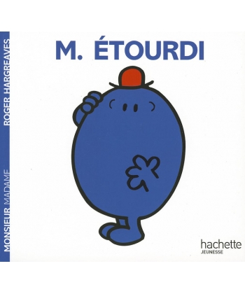 Monsieur Madame Histoire Classique-M. Etourdi