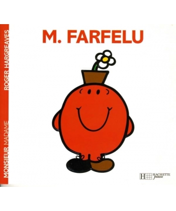 Monsieur Madame Histoire Classique-M. Farfelu