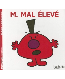 Monsieur Madame Histoire Classique-M. Mal Eleve