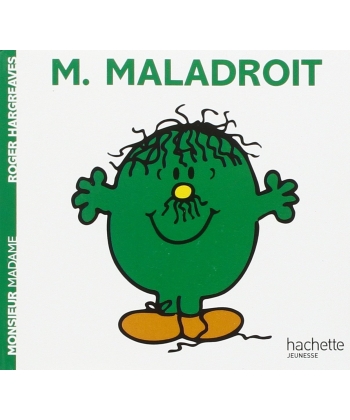 Monsieur Madame Histoire Classique-M. Maladroit