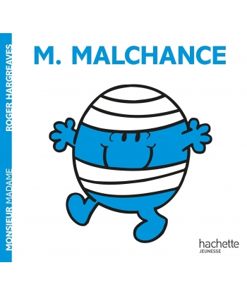 Monsieur Madame Histoire Classique-M. Malchance