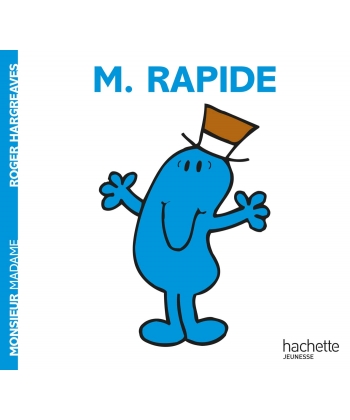 Monsieur Madame Histoire Classique-M. Rapide