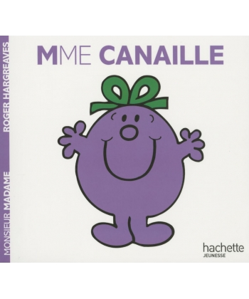 Monsieur Madame Histoire Classique-Mme Canaille