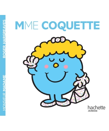 Monsieur Madame Histoire Classique-Mme Coquette