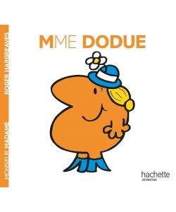 Monsieur Madame Histoire Classique-Mme Dodue