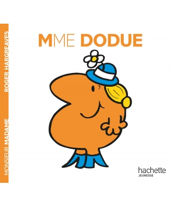 Monsieur Madame Histoire Classique-Mme Dodue