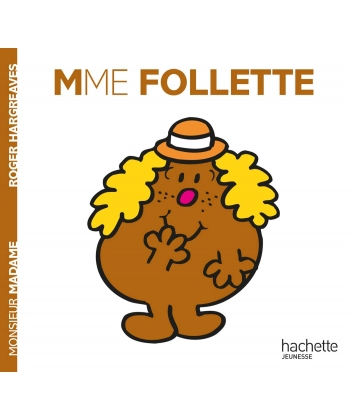 Monsieur Madame Histoire Classique-Mme Follette