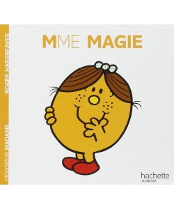 Monsieur Madame Histoire Classique-Mme Magie