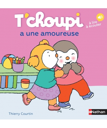 T Choupi A Une Amoureuse