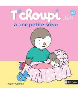 T Choupi A Une Petite Soeur