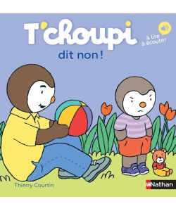 T Choupi Dit Non !