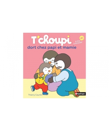 T Choupi Dort Chez Papi Et Mamie