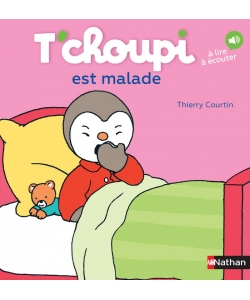 T Choupi Est Malade