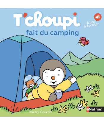 T Choupi Fait Du Camping