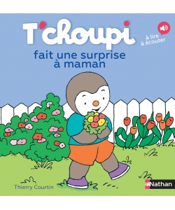 T Choupi Fait Une Surprise A Maman