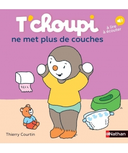 T Choupi Ne Met Plus De Couches