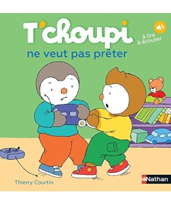 T Choupi Ne Veut Pas Preter