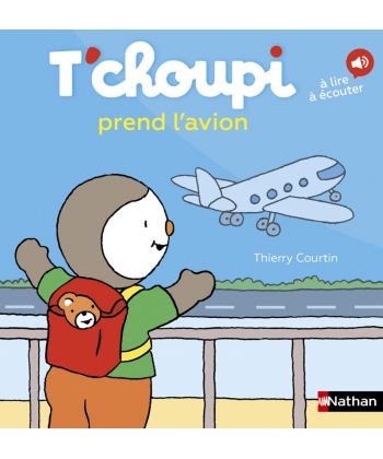 T Choupi Prend L Avion
