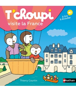 T Choupi Visite La France