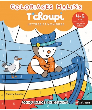 T Choupi Coloriages Malins 4-5 Ans Ms Lettres Et Nombres