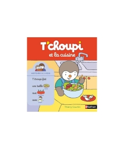 T Choupi Histoire A Deux Voix Ne - Et La Cuisine