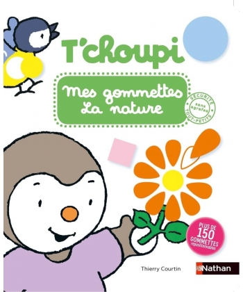 T Choupi Mes Gommettes La Nature