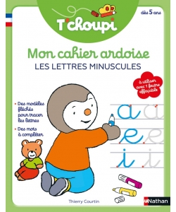 T Choupi Mon Cahier Ardoise Les Lettres Minuscules