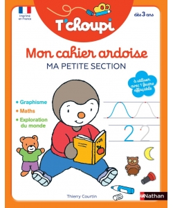 T Choupi Mon Cahier Ardoise Ma Petite Section
