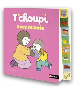 T Choupi Avec Mamie +Onglets