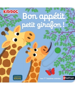 Kididoc Histoires - Bon Appetit, Petit Girafon !