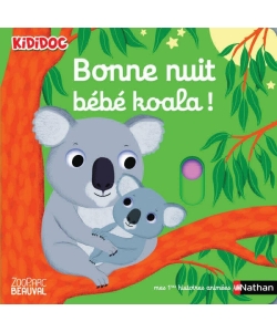 Kididoc Histoires - Bonne Nuit Bebe Koala !