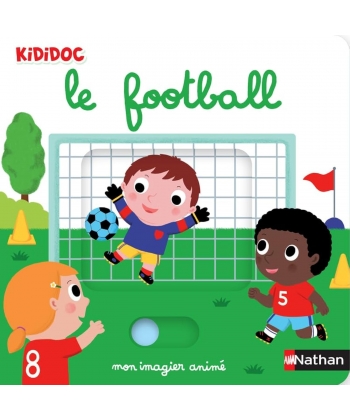 Kididoc Mon Imagier Anime Le Football