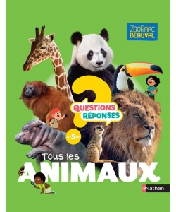 Questions Reponses 5+ Tous Les Animaux