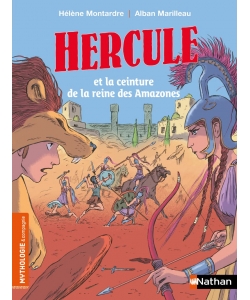 Mythologie Et Compagnie - Hercule Et La Reine Des Amazones
