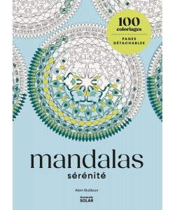 100 Coloriages - Mandalas Serenite