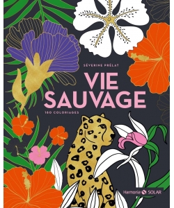 Vie Sauvage - 180 Coloriages