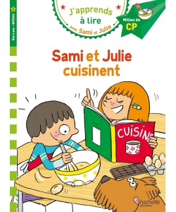 J Apprends A Lire Avec Sami Et Julie Cp Niv 2 Sami Et Julie Cuisinent