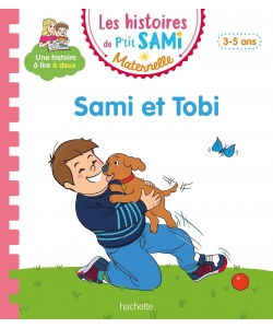 Les Histoires De P Tit Sami Maternelle (3-5 Ans) Sami Et Tobi