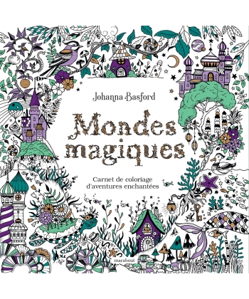 Mondes Magiques - Carnet De Coloriage