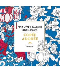 Petit Livre A Colorier Anti-Stress - Coree Adoree