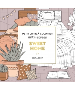 Petit Livre A Colorier Anti-Stress - Sweet Home